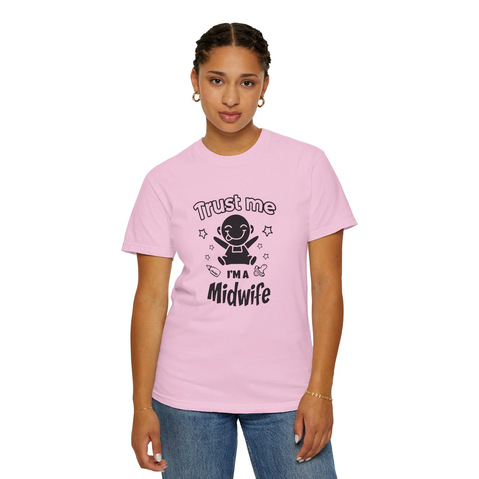 Trust Me I'm A Midwife Cotton T-Shirt - Unisex Garment-Dyed Crewneck Tee