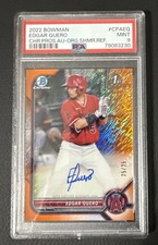 EDGAR QUERO 2022 1st Bowman  Auto ORANGE SHIMMER 25/25 PSA 9
