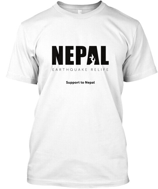 Nepal earthquake survivors need our help T-Shirt Made in the USA Size S to 5XL
