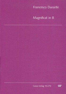 Magnificat in B | B-Dur | Francesco Durante | Partitur | Carus Verlag