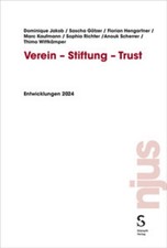 Verein - Stiftung - Trust Dominique Jakob