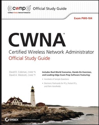CWNA Certified Wireless Network Ad... by Westcott, David A. Paperback / softback