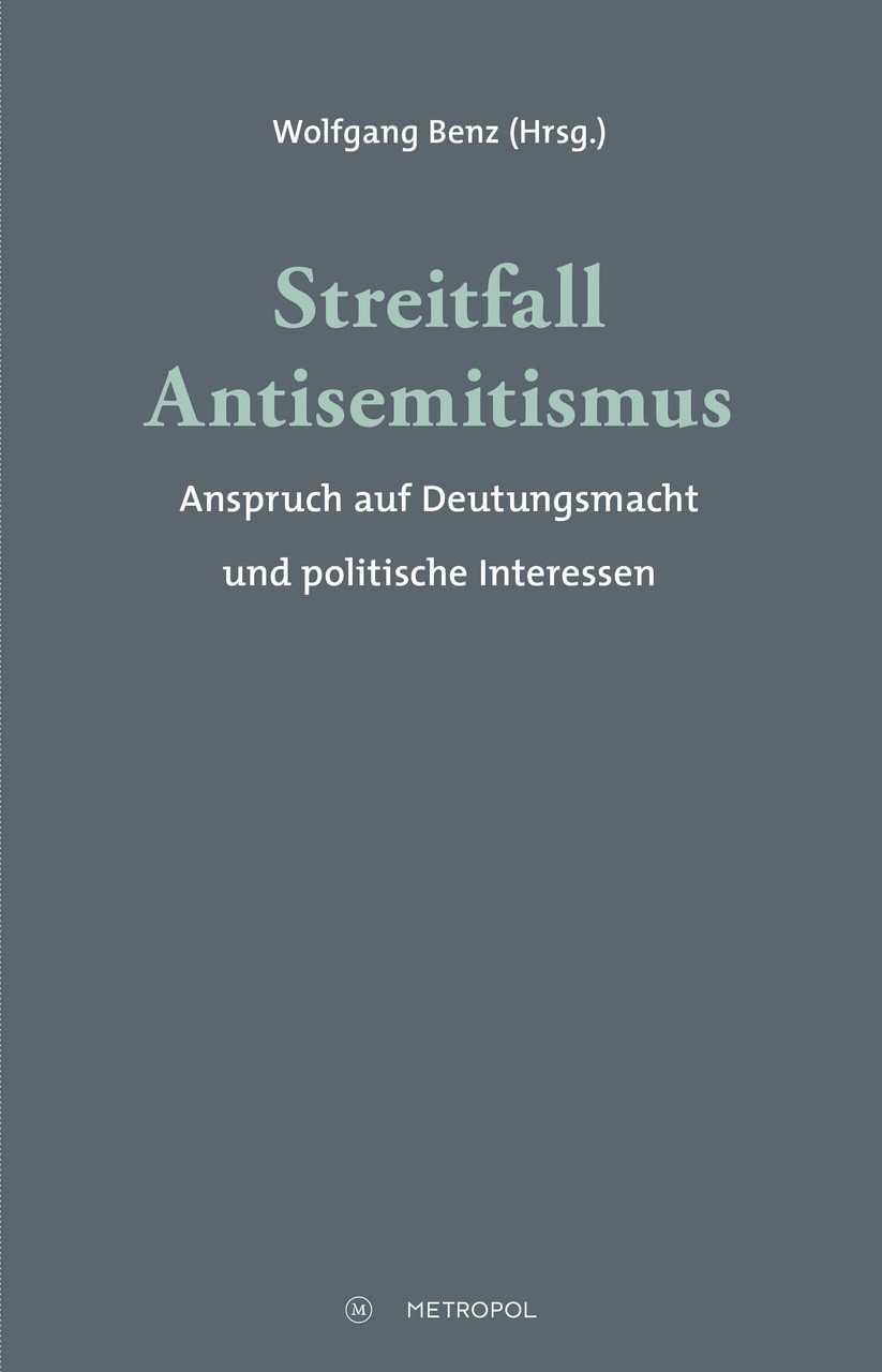 Streitfall Antisemitismus Wolfgang Benz