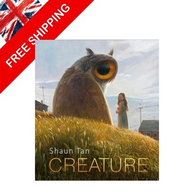 Creature: Paintings, Drawings, and Reflections - Tan, Shaun
