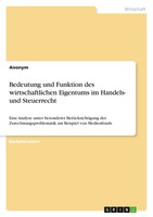 Anonymous | Bedeutung Und Funktion Des Wirtschaftlichen Eigentums Im Handels-...