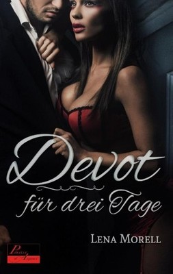 Devot für drei Tage Lena Morell
