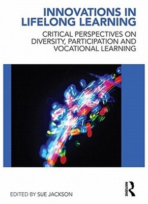 Innovations in Lifelong Learning: Critical Perspectives on Diversity, Participat