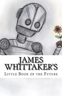 James Whittakers kleines Buch der Zukunft - Taschenbuch NEU Whittaker, Dr. J 26/0