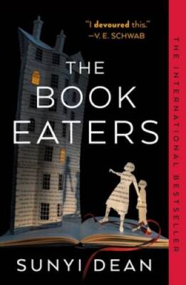 The Book Eaters - Paperback By Dean, Sunyi - GOOD