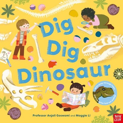 Dig, Dig, Dinosaur by Goswami, Li  New 9781805132035 Fast Free Shipping+-