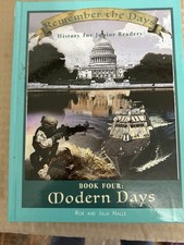 Remember the Days, Book Four : Modern Days by...