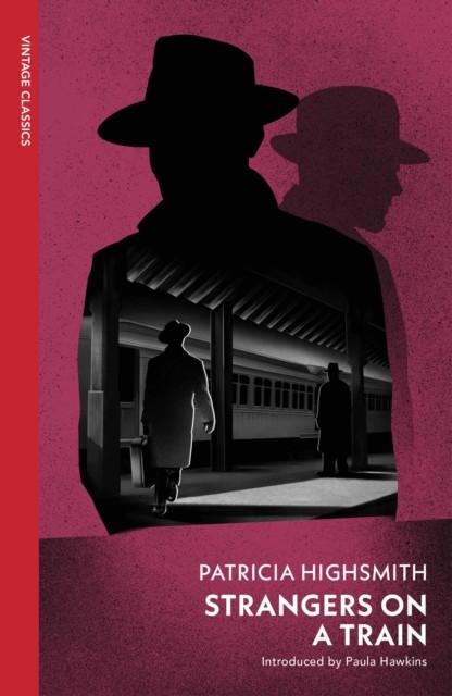Strangers on a Train by Patricia Highsmith (Paperback Book)