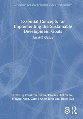 Essential Concepts for Implementing the Sustainable Development Goals: An A-Z Gu