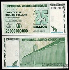 Zimbabwe 25000000000 25 Billion DOLLAR P-62 2008 Zimbabwean Agro-Cheque UNC NOTE