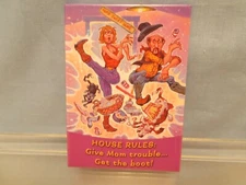 Leanin' Tree Magnet,  "House Rules: Give Mom trouble....Get the boot!"  NEW!