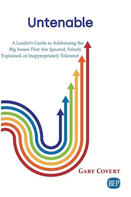 Untenable | Gary Covert | Taschenbuch | Englisch | 2019 | Business Expert Press