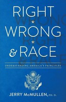 Jerry Mcmullen | Right, Wrong And Race | Taschenbuch | Englisch (2016)