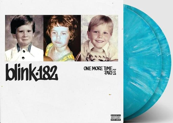 Blink 182 - One More Time... Part 2 - 2 Vinili (blue balls vinyl -  deluxe ed...