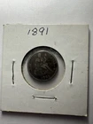 1891 SEATED LIBERTY SILVER DIME