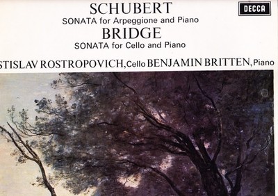 SXL 6426 NB UK SCHUBERT ARPEGGIONE / BRIDGE CELLO SONATA ROSTROPOVICH BRITTEN NM