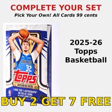 2025-26 Topps Basketball - Buy 2 Get 7 More FREE - You Pick - Complete Your Set