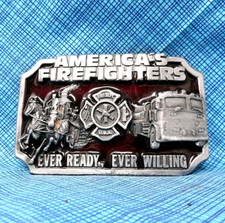 Americas Fire Fighters Belt Buckle Ever Ready Willing Vtg 80s Siskiyou  .DBD450