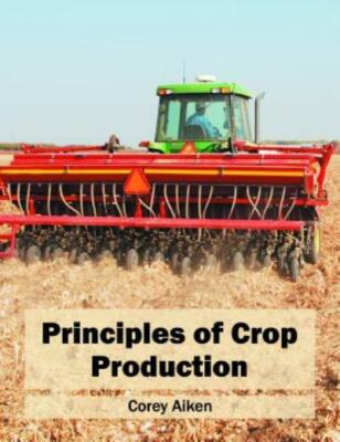 Principles Of Crop Production