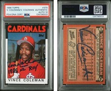 1986 Topps #370 Vince Coleman RC PSA 10 DBL Auto CREASE Autographed 1985 NL ROY