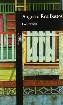 Contravida (HISPANICA, Band 717031) von Roa Bastos, Augusto | Buch | Zustand gut