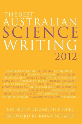 The Best Australian Science Writing 2012 Elizabeth Finkel Taschenbuch Englisch