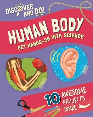Jane Lacey Discover and Do: Human Body (Paperback) Discover and Do (UK IMPORT)