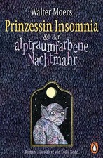Prinzessin Insomnia & der alptraumfarbene Nac...