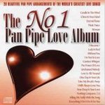 MUSIC CD ALBUM Various Artists - No. 1 Pan Pipe Love Album (1997)