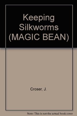 Literacy Magic Bean In Fact, Keeping Silkworms Pupil Book (single), , Good Book