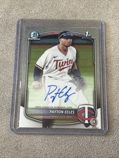 2025 Bowman Chrome Prospect Autographs Payton Eeles 1st Bowman Auto