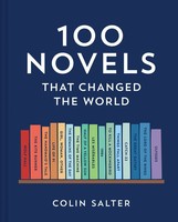 100 Novels That Changed The World | Colin Salter | Englisch | Buch | 224 S.