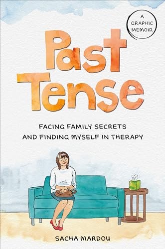 Past Tense by Sacha Mardou HARDBACK 9780593541364 - Image 4