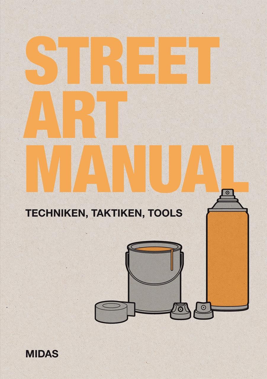 Midas Street Art Manual, Sachbücher Von Bill Posters - Bild 2