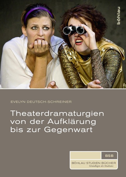 Theaterdramaturgien Von Der AufkläRung Bis Zur Gegenwart, Evelyn Deutsch-Sc ...-image