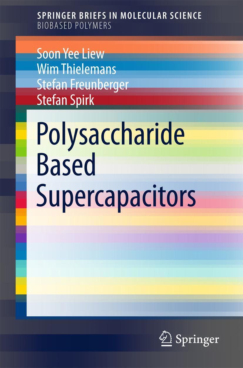 Thumbnail - Polysaccharide Based Supercapacitors Soon Yee Liew (u. A.) Taschenbuch