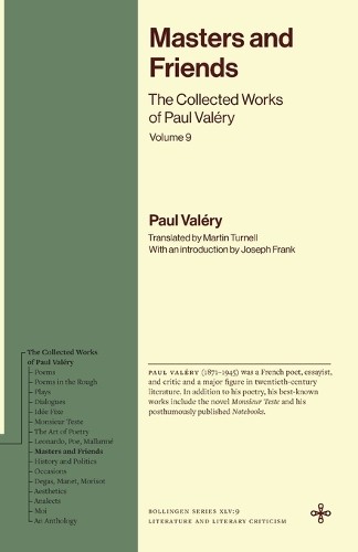 Masters and Friends by Paul Valry, Martin Turnell, Joseph Frank -