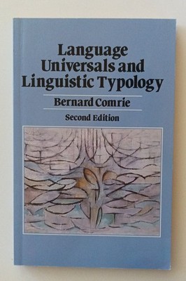 Language Universals and Linguistic Typology, Second Edition