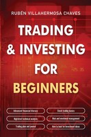 Rubén Villahermosa | Trading And Investing For Beginners | Taschenbuch (2022)