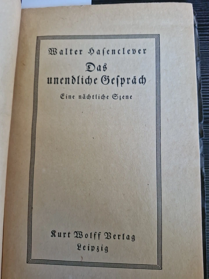 Walter Hasenclever Das unendliche Gespräch Kurt Wolff Verlag Jüngste Tag 2 - Bild 3 von 4