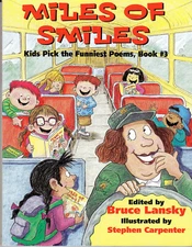 MILES OF SMILES: KIDS PICK THE FUNNIEST POEMS: BOOK #3 PAPERBACK 1999 0439082110