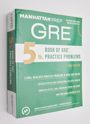 5 lb Book of GRE Practice Problems (Manhattan Prep Lb Series) 2nd Fast Shipping
