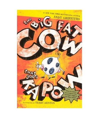 Big Fat Cow That Goes Kapow, Andy Griffiths