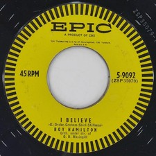 ROY HAMILTON I Believe / If You Are But A Dream EPIC 5-9092 VG 45 1954 Vocal 7"