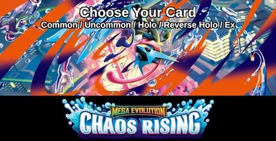 Chaos Rising (Non-Holo/Holo/ReverseHolo) Choose your card! Complete your set!