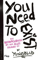 You Need To Exist | Yungblud | Taschenbuch | 160 S. | Deutsch | 2025